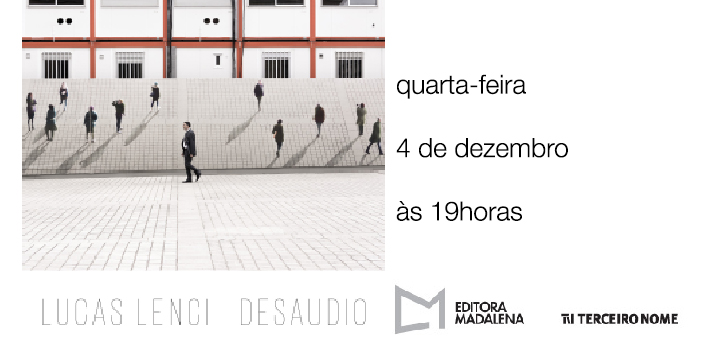 Lançamento do Livro DESAUDIO do fotógrafo Lucas Lenci